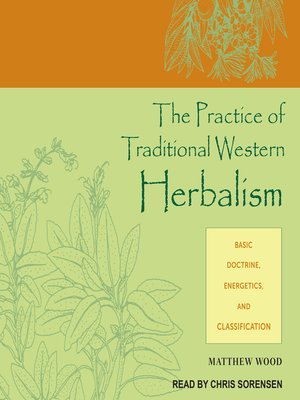cover image of The Practice of Traditional Western Herbalism
